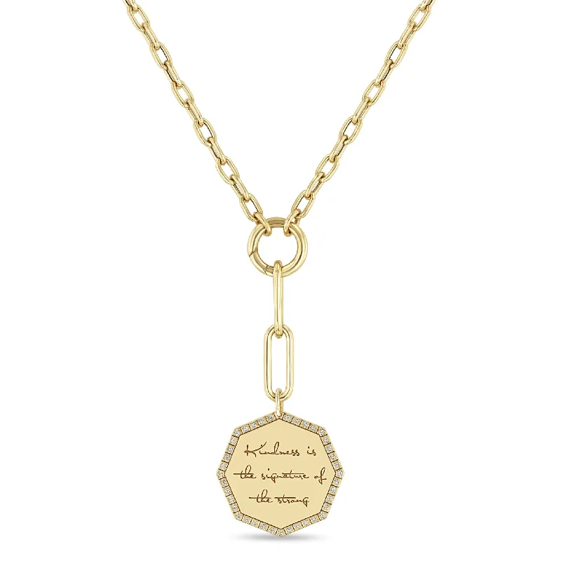 gold rope chain necklace -14k Large "Kindness is the signature of the strong" Diamond Octagon Mantra Mixed Chain Lariat